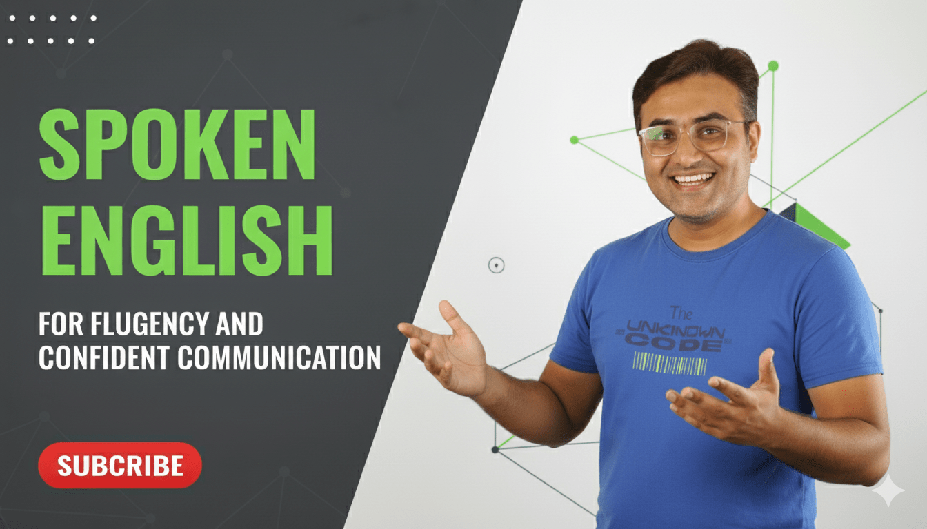 Spoken English for Fluency and Confident Communication